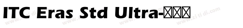 ITC Eras Std Ultra字体转换